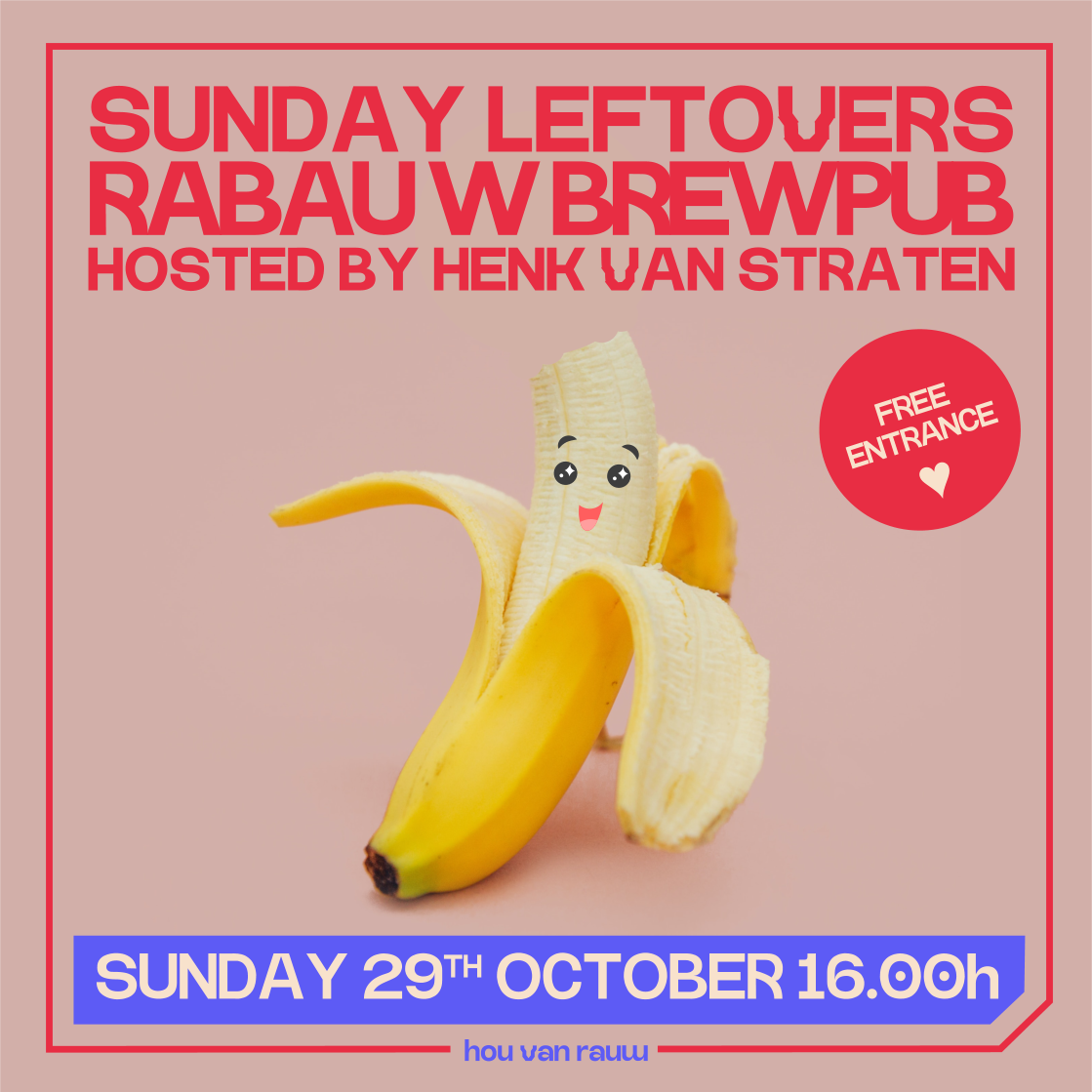 Rabauw Sunday Leftovers - Promo